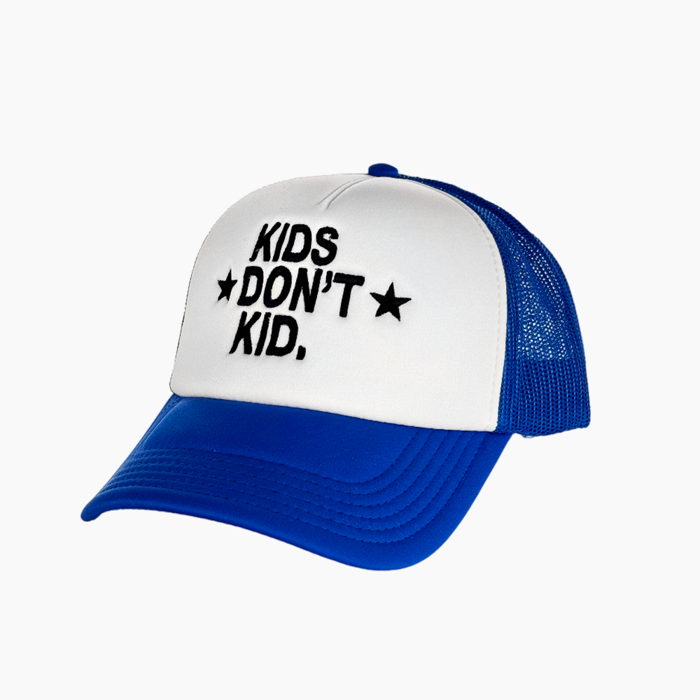 KIDS DON'T KID - Trucker Cap